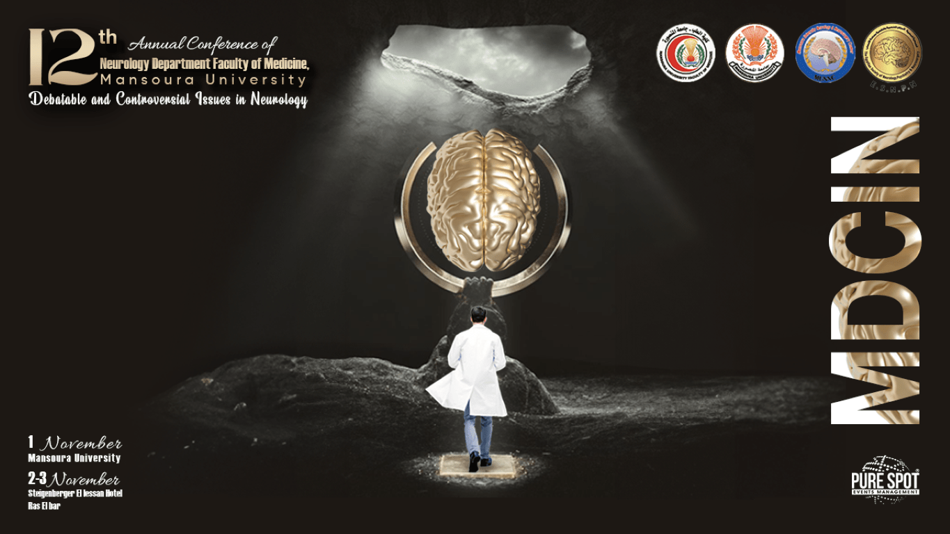The 12th Annual Conference of Neurology Department, Mansoura University