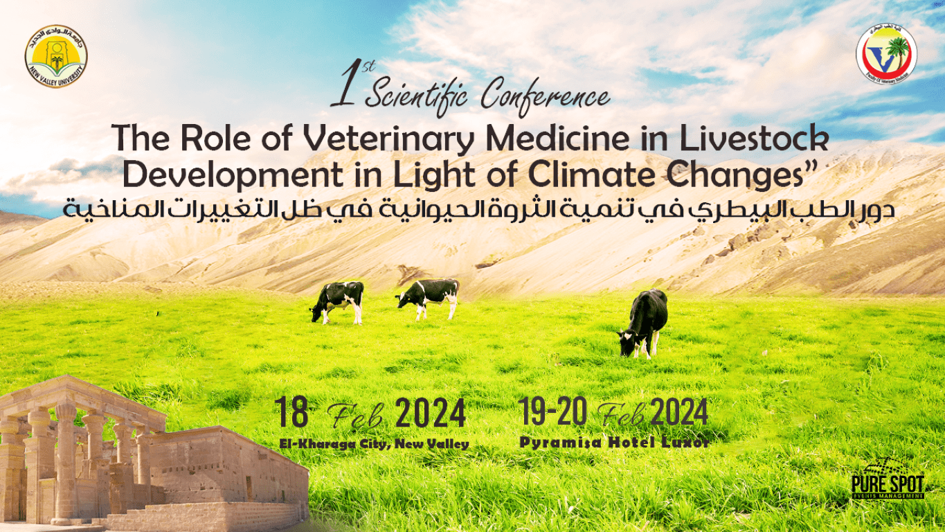 1st Scientific Conference, The Role of Veterinary Medicine in Livestock Development in Light of Climate Changes
