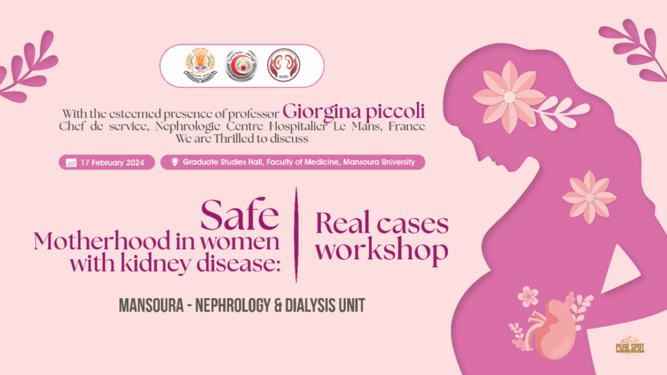 Safe Motherhood in Women with Kidney Disease/Real Cases Workshop