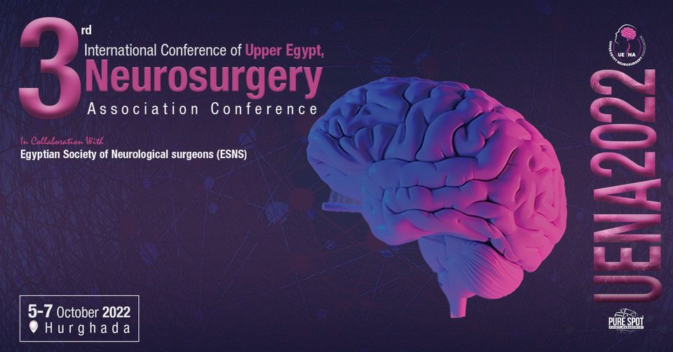 3rd International Conference of Upper Egypt, Neurosurgical Association Conference