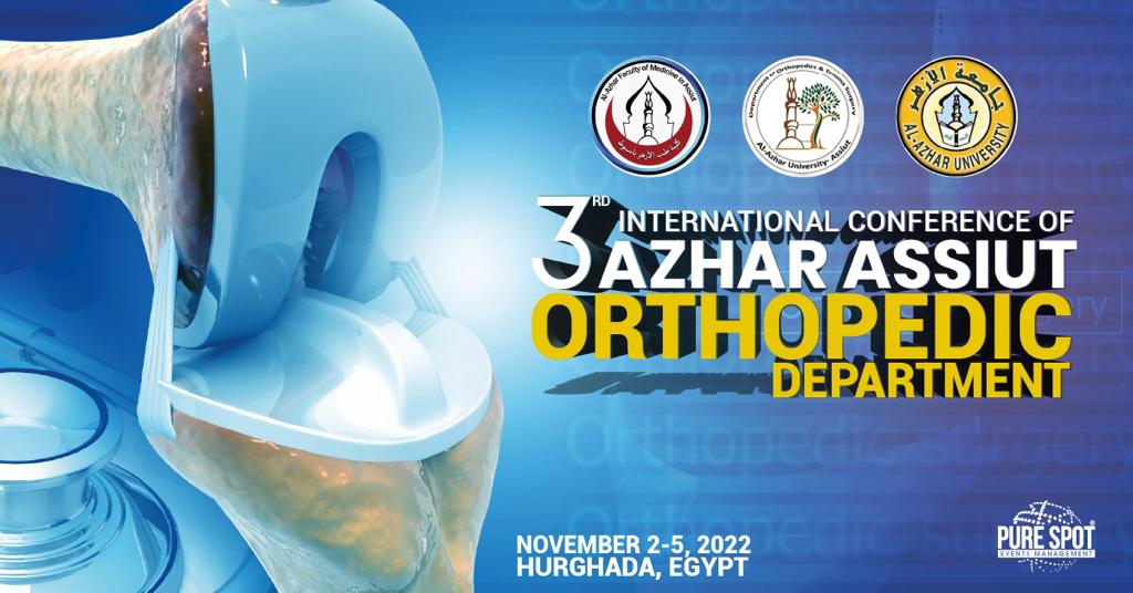 3rd international conference of Azhar Assiut Orthopedic Department