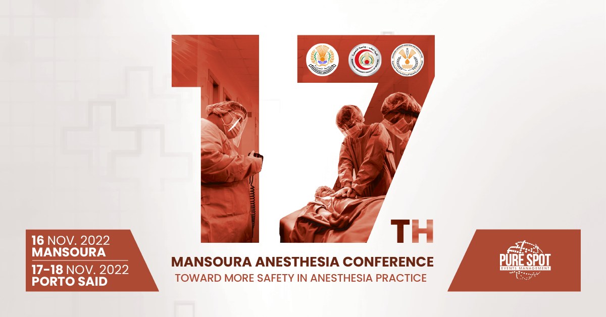 17th Mansoura Anesthesia Conference