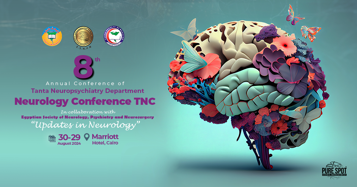 8th Annual Conference of Tanta Neuropsychiatry Department (TNC)