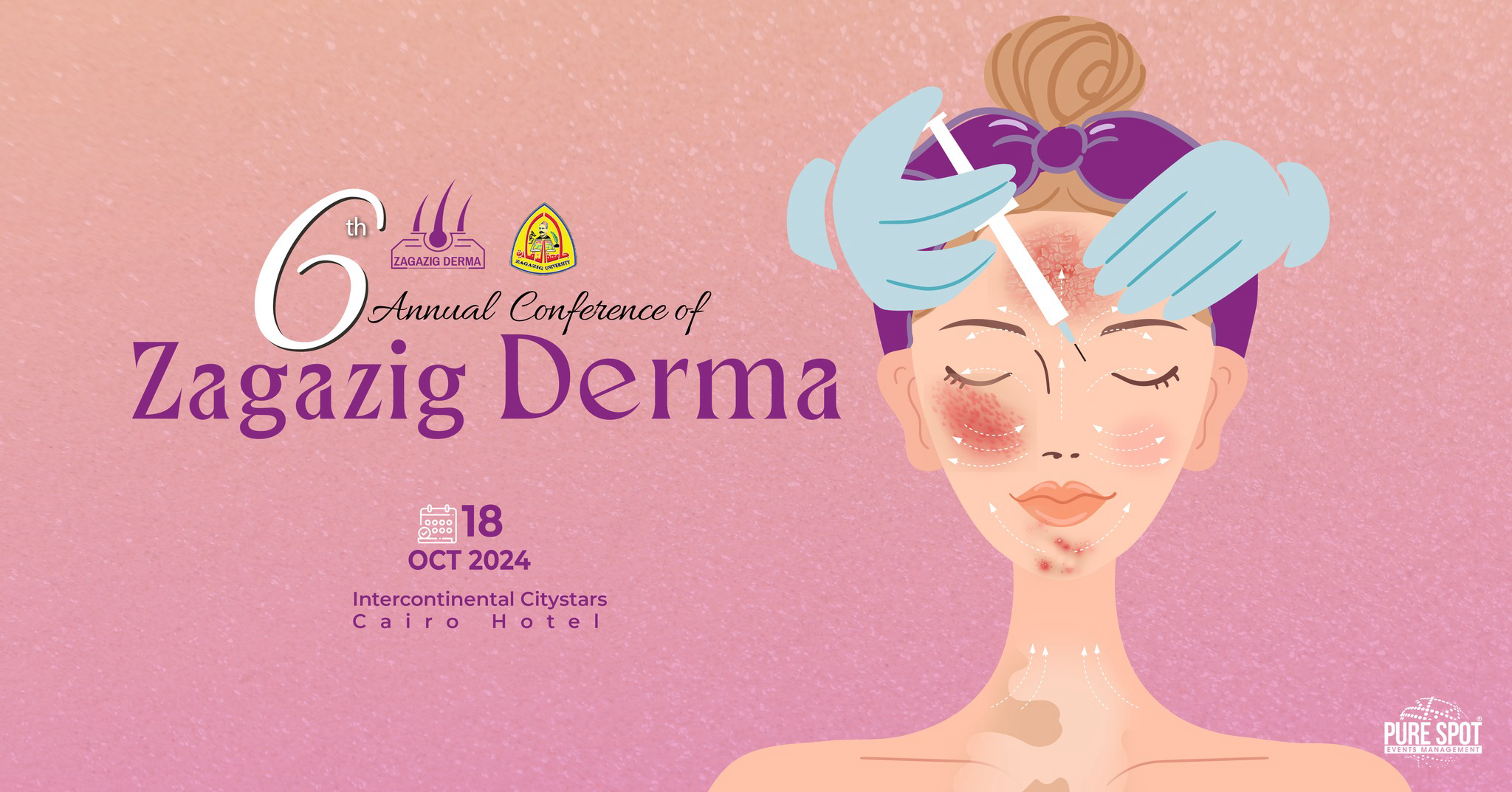 6th Annual Conference of Zagazig Derma