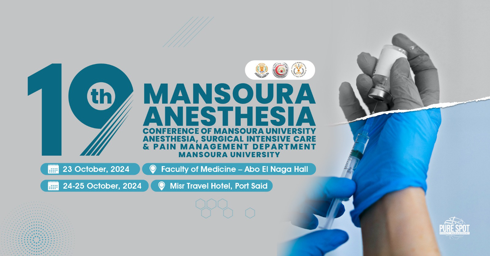 10th Mansoura Anesthesia Conference of Mansoura University's Anesthesia, Surgical Intensive Care, and Pain Management Department 