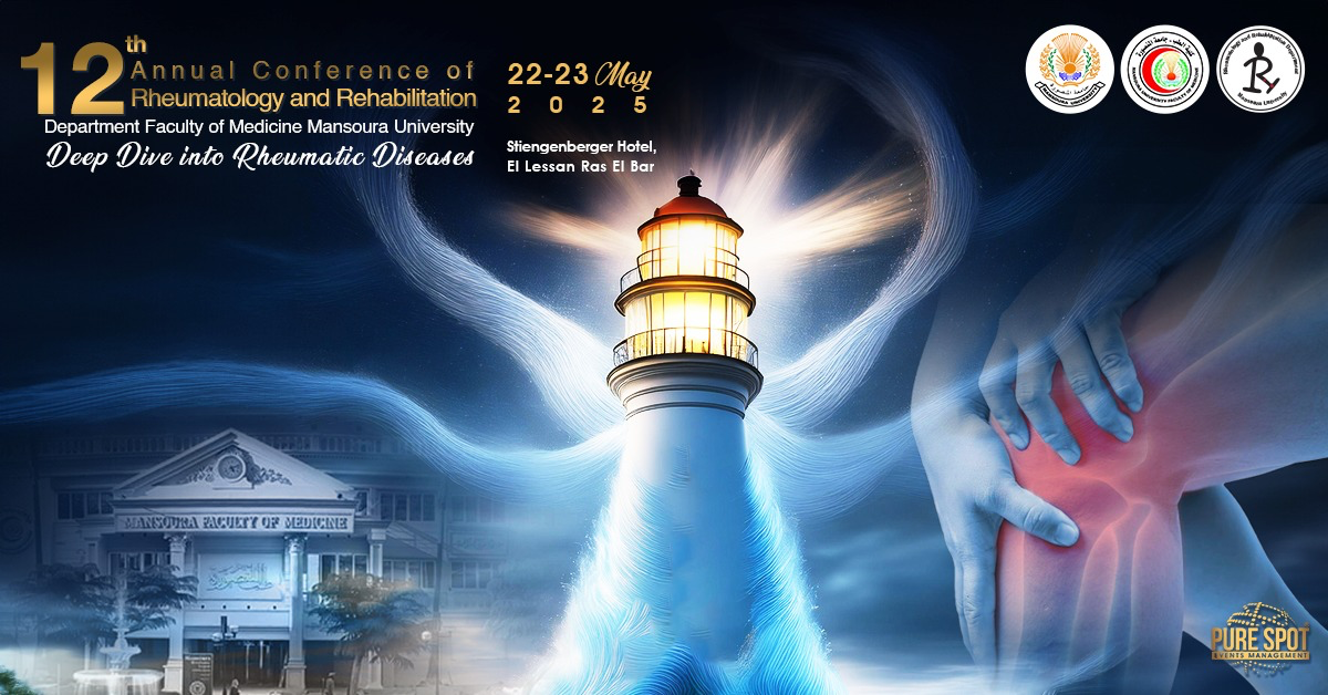 12th Annual Rheumatology and Rehabilitation Department Conference