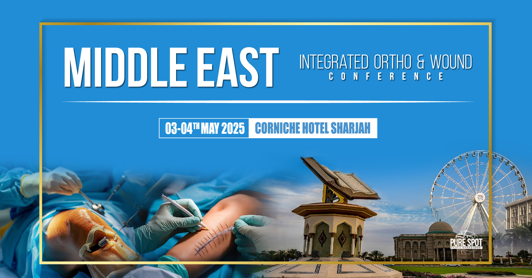Middle East Integrated Ortho & Wound Conference