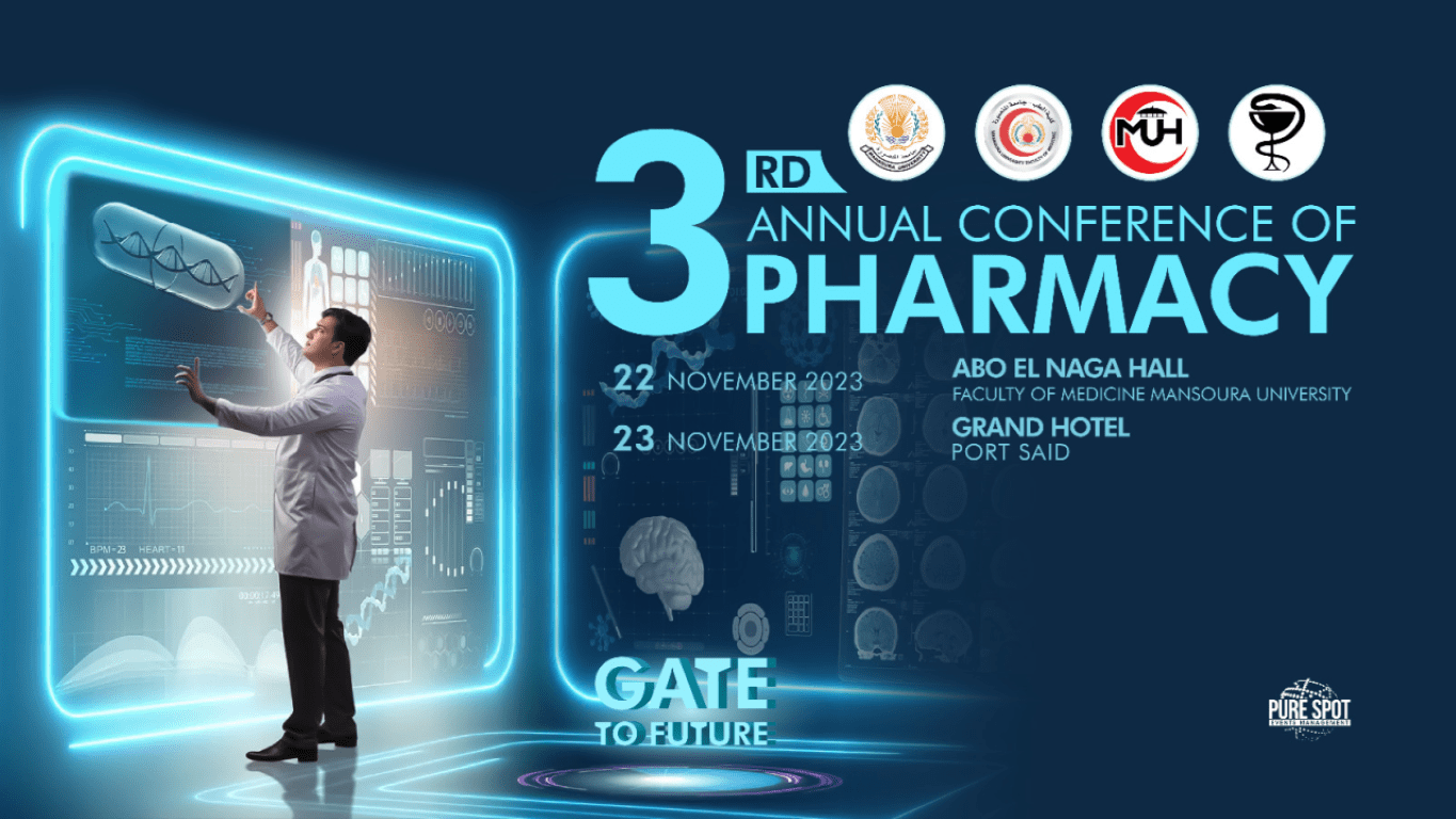 The 3rd Annual Conference of Pharmacy Gate to Future