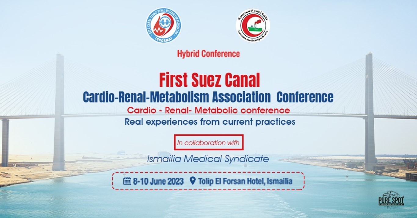 1st Suez Canal Cardio – Renal-Metabolism Association Conference (SCCRMA)